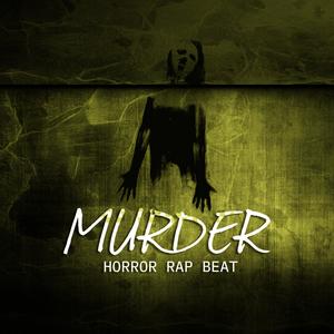 Murder Horror Rap Beat