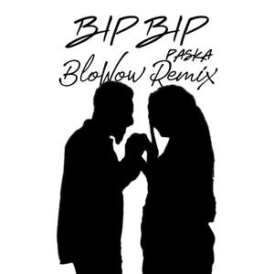 Bip Bip (BloWow Remix)