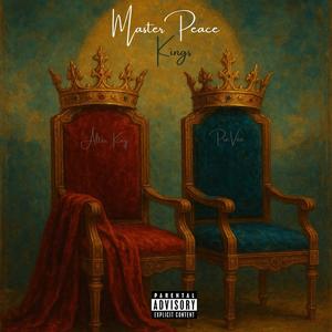 MasterPeace Kings (feat. Pro.Vee) (Explicit)