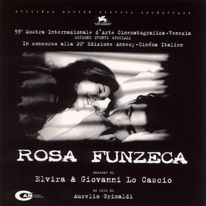 Rosa Funzeca (Original Motion Picture Soundtrack)