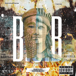 B.G.B (Babylon Gotta Burn) (Explicit)