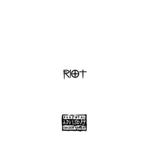 R!OT (Explicit)