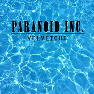 Paranoid Inc.