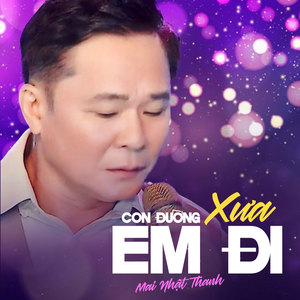 Con Đường Xưa Em Đi