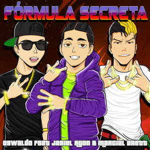 Fórmula Secreta (Explicit)