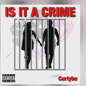 Is it a crime (Explicit)