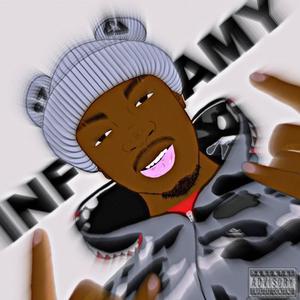 INFAMY (Explicit)