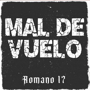 Mal de Vuelo (Explicit)