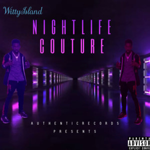 Nightlife Couture (Explicit)