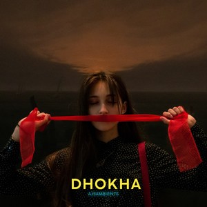 Dhokha