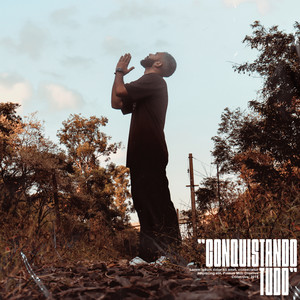 Conquistando Tudo (Explicit)