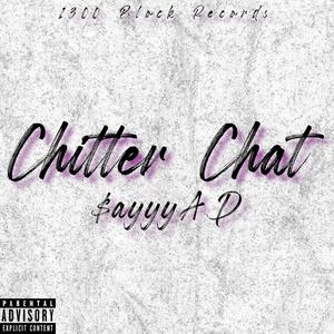 Chitter Chat (Explicit)