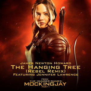 The Hanging Tree ((Rebel Remix) From The Hunger Games: Mockingjay Part 1)