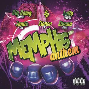 Memphis Anthem (Explicit)