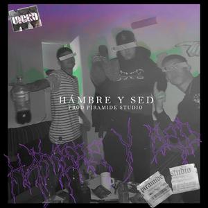 HAMBRE & SED (Explicit)