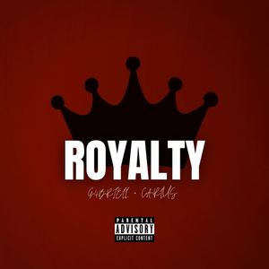 Royalty (Explicit)