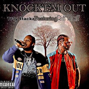 Knock’em Out (feat. Riff Raff) (Explicit)