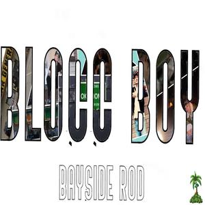 Blocc Boy (Explicit)