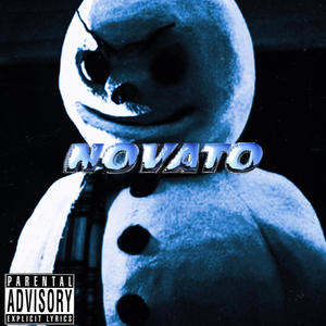 Novato (Explicit)