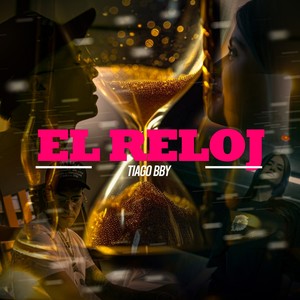 El RELOJ (Explicit)