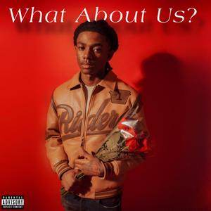 What About Us? (Explicit)