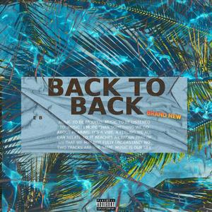 Back to Back (Explicit)