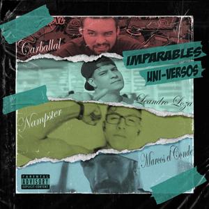 Imparables (feat. Nampster, Carballal & Marcos el Conde) [Explicit]