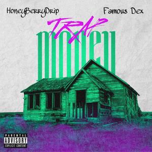 Trap Money (Explicit)