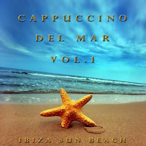 Cappuccino del Mar, Vol. 1