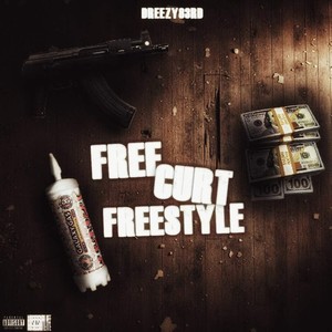 Free Curt Freestyle (Explicit)
