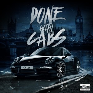 Done with Cabs (Explicit)