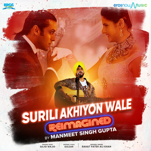 Surili Akhiyon Wale Reimagined - Single