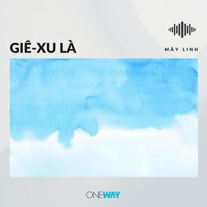 Giê-xu Là