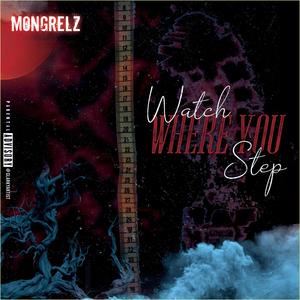 Watch Where You Step (feat. Don Ciotti, Neaality Gandhi & Remacy) (Explicit)