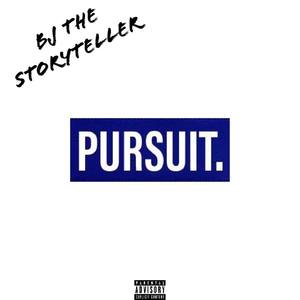 PURSUIT. (Explicit)