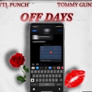 Off days (feat. Ytl punch) (Explicit)