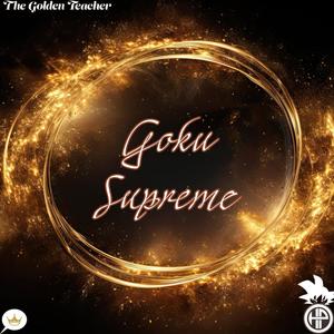 Goku Supreme (feat. 3NAM3S) [Explicit]