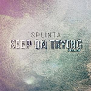 Keep On Trying (feat. D6)