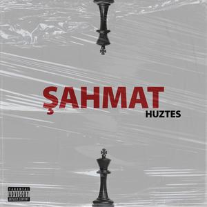 Şahmat (Explicit)