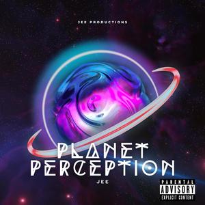 Planet Perception: The Ep (Explicit)