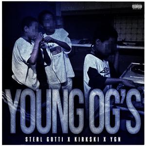 Young OG'S (Explicit)