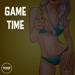 GAME TIME (Explicit)