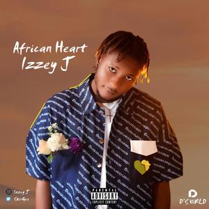 African Heart (Explicit)