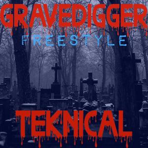 Gravedigger Freestyle (Explicit)