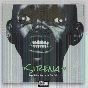 Sirena (Explicit)