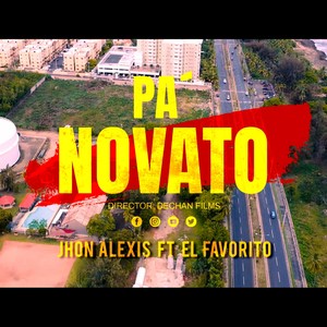Pa´ Novato (feat. El Favorito)
