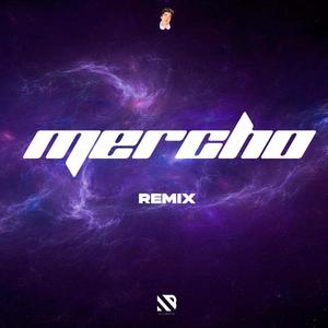 Mercho 2 (Remix) (feat. Nico Bertone) [Explicit]