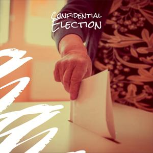 Confidential Election