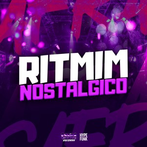 RITMIM NOSTALGICO (Explicit)