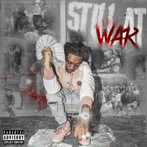 Still at War (Explicit)